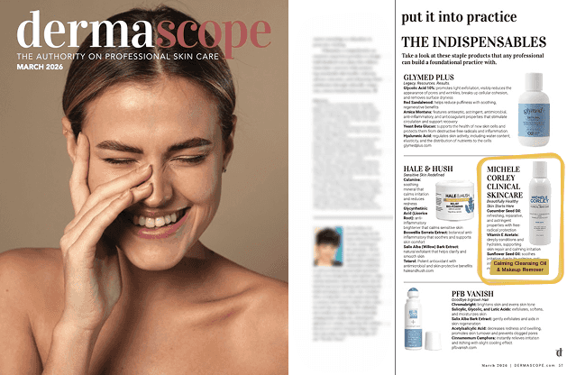Calming Cleansing Oil & Makeup Remover featured in the March 2026 issue of DERMASCOPE magazine.